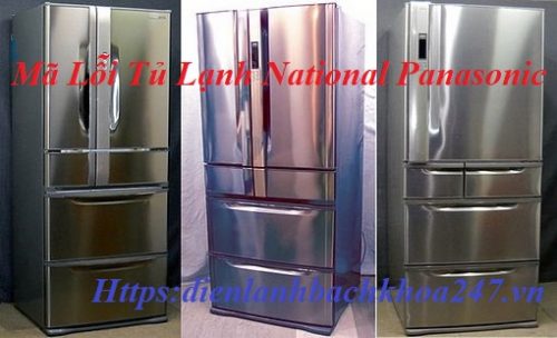 Mã lỗi tủ lạnh National Panasonic nội địa